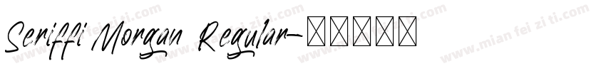 Seriffi Morgan Regular字体转换